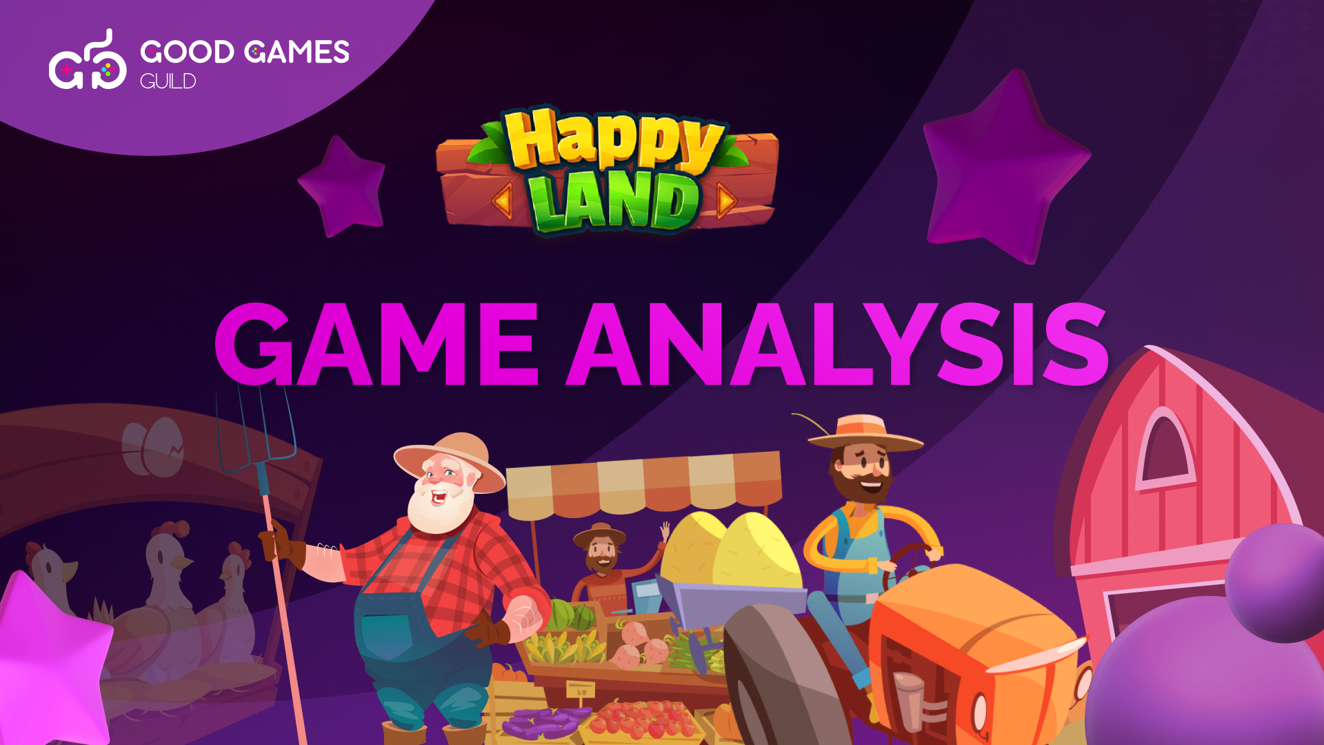 Game Analysis: HappyLand